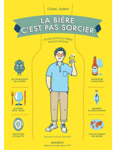 Brasser sa propre bière : La bière c'est pas sorcier